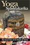Yoga Spandakarika: The Sacred Texts at the Origins of Tantra