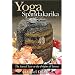 Yoga Spandakarika: The Sacred Texts at the Origins of Tantra
