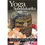Yoga Spandakarika: The Sacred Texts at the Origins of Tantra