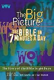 WOW: The Big Picture - The Bible in 7 Minutes a Day