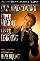 Silva Mind Control For Super Memory and Speed Learning