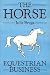 Horse-Equestrian Business (Open College Handbook)