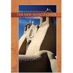 The New Mexico Guide: The Definitive Guide to the Land of Enchantment