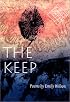 The Keep (Kuhl House Poets)