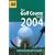 The Golf Course Guide 2004 (AA Lifestyle Guides)