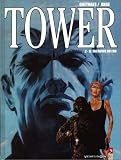 Revue Vents d'Ouest  / Tower, tome 2 : Le Sacrifice du fou