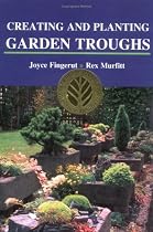 Creating and Planting Garden Troughs