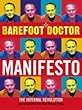 Barefoot Doctor Manifesto: The Internal Revolution