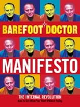 Barefoot Doctor Manifesto: The Internal Revolution