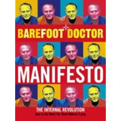 Barefoot Doctor Manifesto: The Internal Revolution