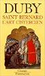 Saint-Bernard: L'art cistercien