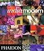Indiamodern - Mini Edition: Traditional Forms and Contemporary Design