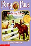 Too Many Ponies (Pony Pals No. 6)