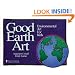 Good Earth Art: Environmental Art for Kids (Bright Ideas for Learning)