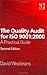 The
Quality
Audit
for
ISO
9001:2000:
A
Practical
Guide