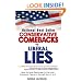 Conservative Comebacks to Liberal Lies: Issue by Issue Responses to the Most Common Claims of the Left from A to Z