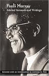 Pauli Murray: Selected Sermons And Writings