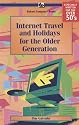 Internet Travel and Holidays for the Older Generation