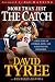 More Than Just The Catch: A true story of courage, hope, and achieving the impossible