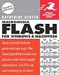 Macromedia Flash MX 2004 for Windows and Macintosh: Visual QuickStart Guide (Visual QuickStart Guides)