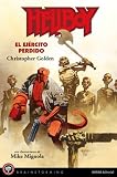Hellboy: El Ejercito Perdido / Hellboy: The Lost Army (Hellboy)