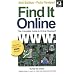 Find It Online: The Complete Guide to Online Research