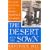 The Desert and the Sown: The Syrian Adventures of the Female Lawrence of Arabia
