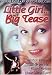 DVD : Little Girl... Big Tease
