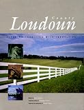 Loudoun: Blending Tradition With Innovation