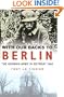 With Our Backs to Berlin