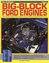 How To Rebuild BIG-BLOCK FORD ENGINES