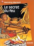 Le Secret du feu