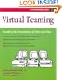 Virtual Teaming: Breaking the Boundaries of Time and Place (A Crisp Fifty-Minute Book)