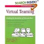 Virtual Teaming: Breaking the Boundaries of Time and Place (A Crisp Fifty-Minute Book)