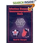 Infectious Diseases in Immunocompromised Hosts (Pharmacology and Toxicology) by  Vassil S. Georgiev
