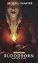 Ulrika la vampire, tome 1 : blood born