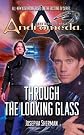 Gene Roddenberry's Andromeda: Through the Looking Glass