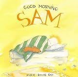 Good Morning Sam