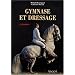 Gymnase et dressage