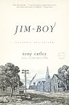 Jim the Boy : A Novel