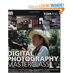 Digital Photography Masterclass