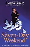 The Seven-day Weekend