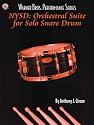 NYSD: Orchestral Suite for Solo Snare Drum: for charles dowd (Warner Bros. Performance)