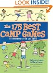 The 175 Best Camp Games: A Handbook f...