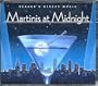 Martinis at Midnight