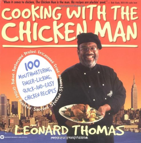 Cooking with the Chicken Man