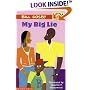 My Big Lie (A Little Bill Book for Beginning Readers)