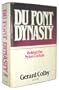 Du Pont Dynasty: Behind the Nylon Curtain