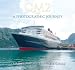 QM2: A Photographic Journey