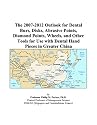 The 2007-2012 Outlook for Dental Burs, Disks, Abrasive Points, Diamond Points, Wheels, and Other Tools for Use with Dental Hand Pieces in Greater China